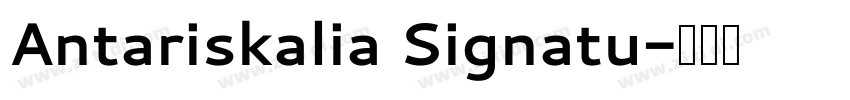 Antariskalia Signatu字体转换